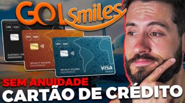 OPA! Isenção de Anuidade do Cartão de Crédito SMILES da GOL!