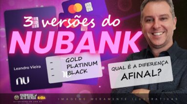 💳NUBANK AS 3 VERSÕES DOS CARTÕES MASTERCARD 2023! GOLD, PLATINUM E BLACK. QUAL DESTES É O MELHOR?