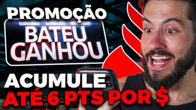 Promoção Bateu Ganhou Santander Vale a Pena? Pontue até 6x mais MILHAS com seu Cartão!