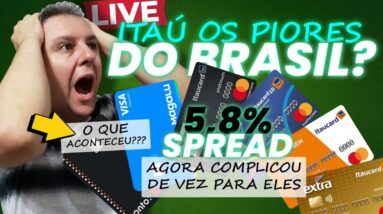 💳LIVE: ITAÚ UNIBANCO AUMENTA O SPREAD DE 100% DOS SEUS CARTÕES DE CRÉDITO, E AGORA O QUE FAZER?