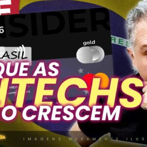 💳LIVE: NO BRASIL PORQUE AS FINTECHS NÃO CRESCEM? QUAIS OS GRANDES ERROS DESTES BANCOS DIGITAIS?