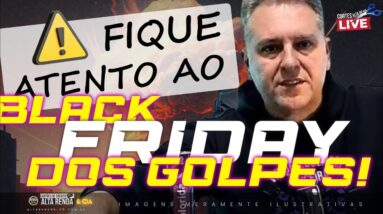 💳BLACK FRIDAY CHEGANDO E OS GOLPES TAMBÉM! SIGA ESTAS DICAS PARA NÃO CAIR E PROTEGER SEU CARTÃO.