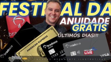 💳FESTIVAL DA ANUIDADE ZERO ULTIMOS DIAS, SAIBA OS CARTÕES QUE ESTÃO COM ANUIDADE ZERO PARA SEMPRE.