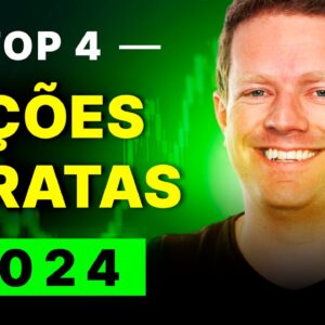 4 melhores AÇÕES para investir em 2024