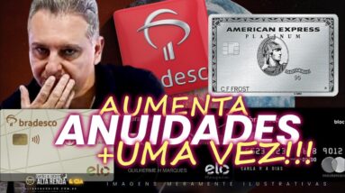 💳CARTÕES DO BRADESCO TERÁ AUMENTO DE ANUIDADE MAIS UMA VEZ! SAIBA OS VALORES ATUALIZADOS 2023.