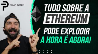 ETHEREUM pode EXPLODIR (ALTA do ETHEREUM - BITCOIN e CRIPTOS EM ALTA)