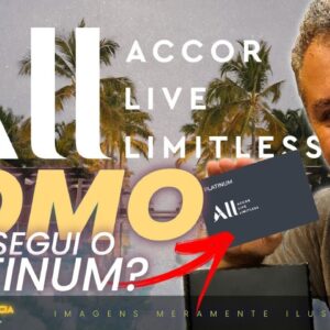 💳COMO EU CHEGUEI NO NÍVEL PLATINUM ALL ACCOR? SAIBA COMO VOCÊ PODE CONSEGUIR ESTE STATUS DE HOTEIS.