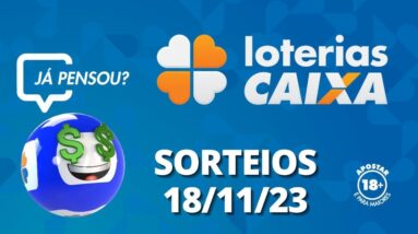 Loterias CAIXA | 18/11/2023