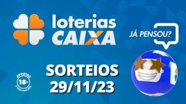 Loterias CAIXA |  29/11/2023