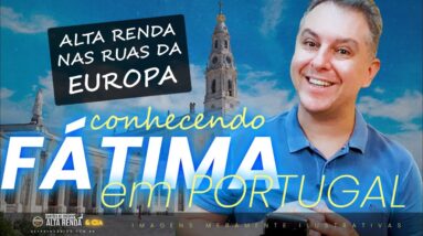 💳VISITEI TEMPLO DE FÁTIMA EM PORTUGAL! COM EXECUTIVA DA AZUL E PONTOS ALL E PONTOS AZUL, SAIBA MAIS