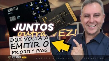 💳NOVIDADE VISA DUX VOLTA A EMITIR OS ACESSOS AO PRIORITY PASS! AGORA ADICIONAIS E TITULARES.