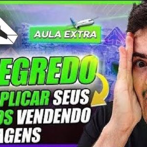 Isso TRIPLICA o seu Lucro Com Passagens! Simples Ajustes EXPLODEM Seus Resultados + TIRA DUVIDAS