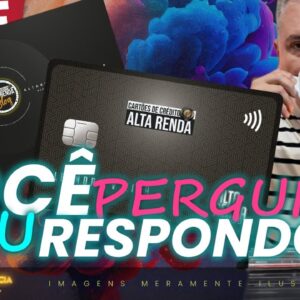 💳LIVE: VOCÊ PERGUNTA EU RESPONDO! LIVE ESPECIAL PARA INSCRITOS E MEMBROS DO CANAL. LIMITES? CRÉDITO?