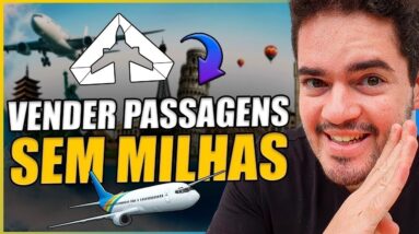 Onde Vender Milhas + Como vender passagens sem ter milhas? Câmbio + Black Friday