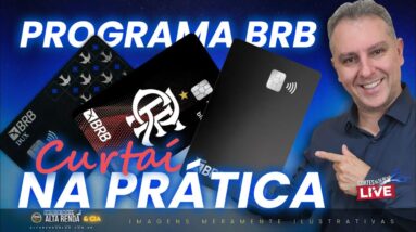 💳CONHEÇA O PROGRAMA CURTAÍ DO BRB DE FORMA PRÁTICA, FÁCIL E SIMPLES DE OPERAR O SISTEMA E BENEFÍCIOS