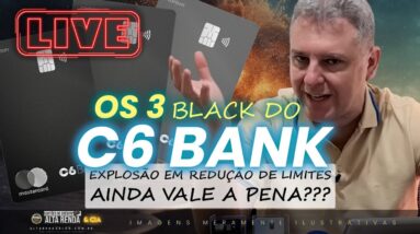 💳LIVE: OS TRÊS BLACK DO C6BANK VERSÃO 2023! AINDA VALE A PENA MANTER ESTES CARTÕES EM 2024? SAIBA