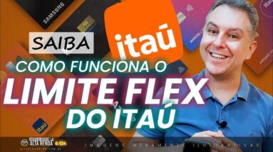 💳SAIBA COMO FUNCIONA OS LIMITES DOS CARTÕES ITAÚ FLEX E COM LIMITE ESTABELECIDO. AGORA SIM.