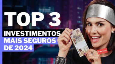 TOP 3 INVESTIMENTOS pra começar a juntar DINHEIRO EM 2024! Na prática I Me Poupe!