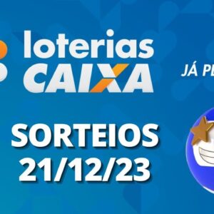 Loterias CAIXA | 21/12/2023