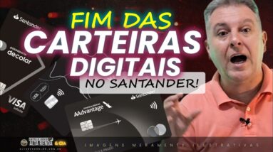 💳SANTANDER VAI COLOCAR UM FIM EM PONTUAR NAS CARTEIRAS DIGITAIS! FIM PARA TODOS OS CARTÕES DO BANCO.