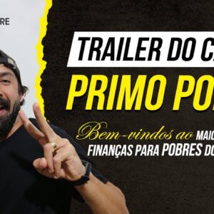 CANAL PRIMO POBRE (TRAILER) - Bem-vindos ao maior canal de finanças para pobres do Brasil