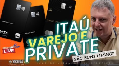 💳CARTÕES VAREJO ITAÚ E PRIVATE, UMA ANÁLISE EXCLUSIVA PARA VOCÊ. SAIBA MAIS OS BENEFÍCIOS.