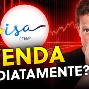 TRPL4: AINDA VALE A PENA? ESTÁ NA HORA DE VENDER ISA CTEEP?