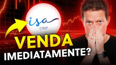 TRPL4: AINDA VALE A PENA? ESTÁ NA HORA DE VENDER ISA CTEEP?