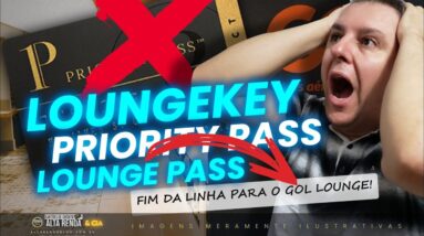 💳FIM DA LINHA PARA LOUNGEKEY, PRIORITY PASS E LOUNGE PASS! SALA VIP DA GOL FIM DIA 20/12/2023.